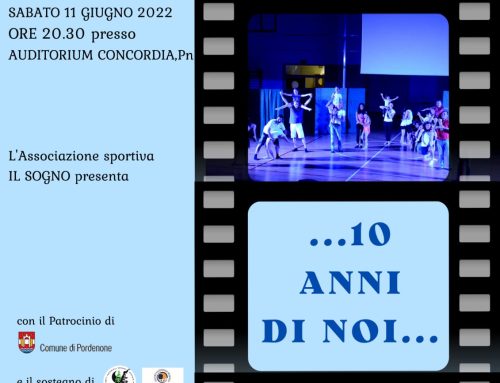 IL SOGNO FESTEGGIA 10 ANNI DI ATTIVITA’ CON UN SAGGIO E PROMUOVE UNA RACCOLTA FONDI